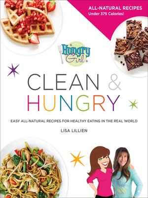 cover image of Hungry Girl: Clean & Hungry